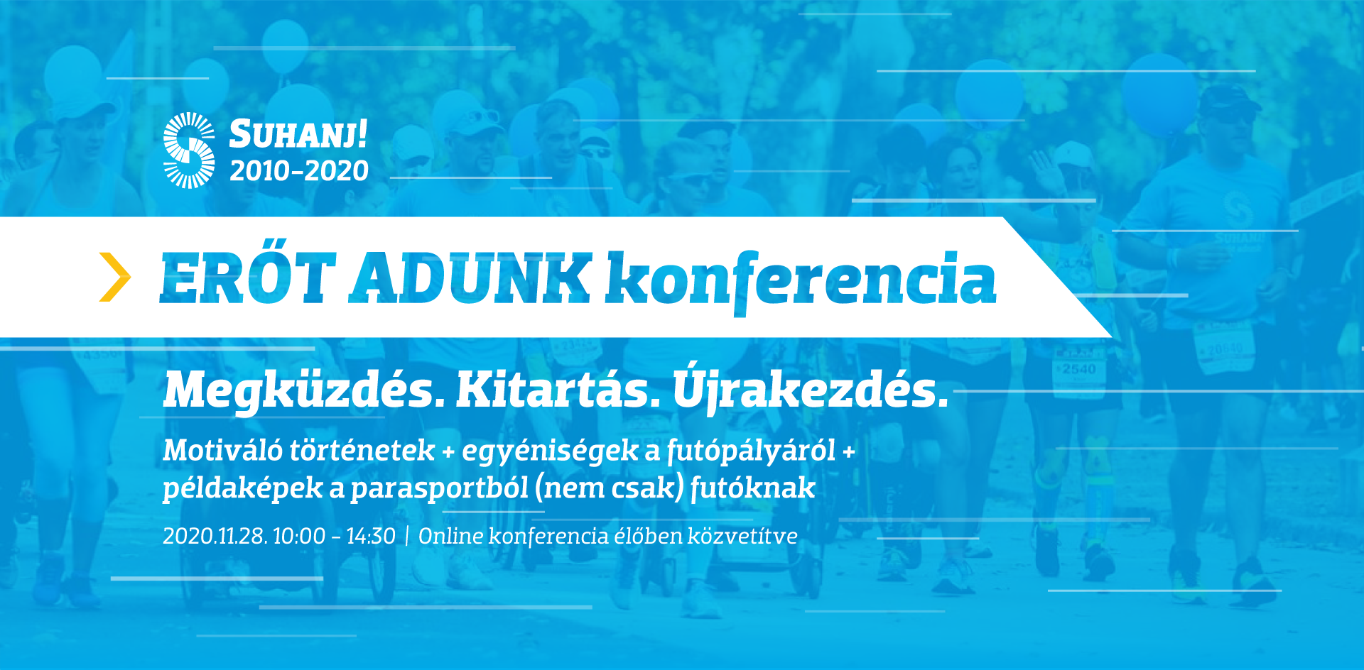 Segítünk átvészelni: ERŐT ADUNK online konferencia a SUHANJ! Alapítványtól