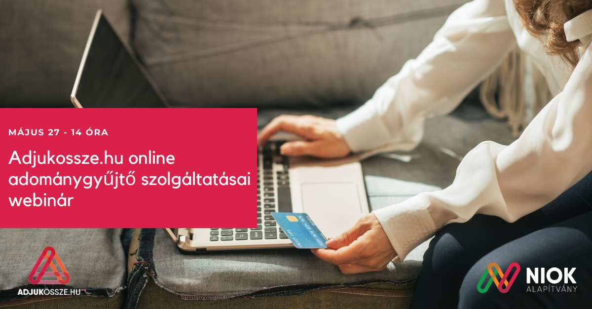 Mit nyújt az adjukossze.hu online adománygyűjtő szolgáltatása?